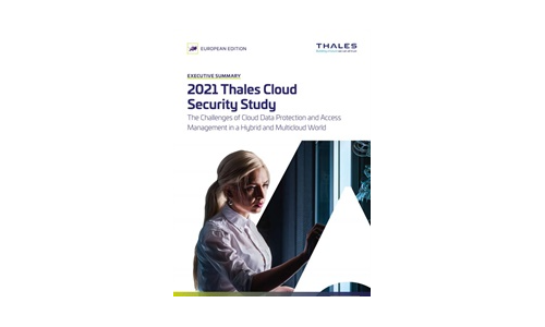 2021 Thales Cloud Security Study European Edition