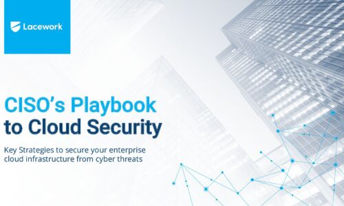 CISO’s Playbook to Cloud Security