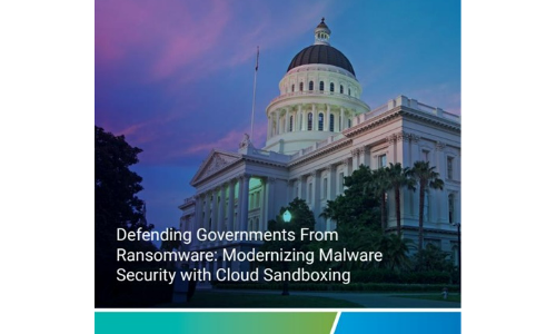 Defending Governments from Ransomware: Modernizing Malware Security with Cloud Sandboxing