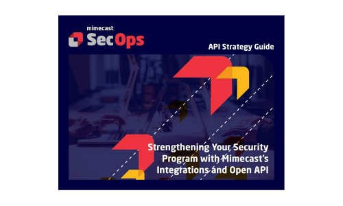 Strengthening Your Security Program with Mimecast