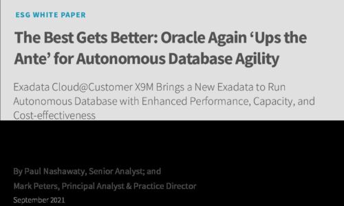 The Best Get Better: Oracle Again ‘Ups the Ante’ for Autonomous Database Agility