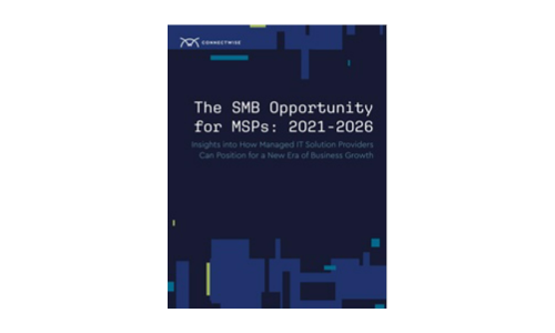 The SMB Opportunity for MSPs: 2021-2026